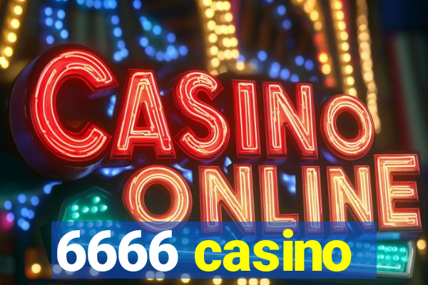 6666 casino